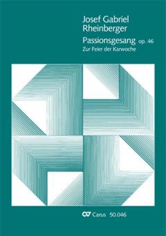 Passionsgesang op. 46 