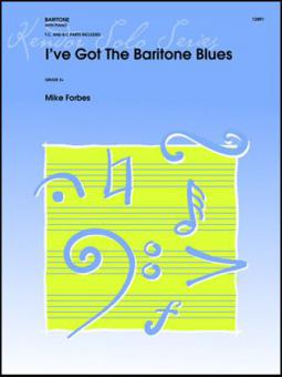 I've Got The Baritone Blues Standard