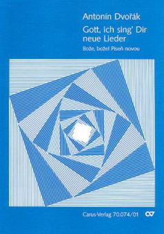 Gott, ich sing' Dir neue Lieder op. 99 