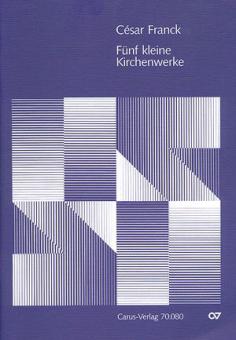 Fünf kleinere Kirchenwerke 