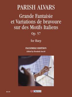 Grand Fantaisie et Variations de bravoure sur des Motifs Italiens op.57 