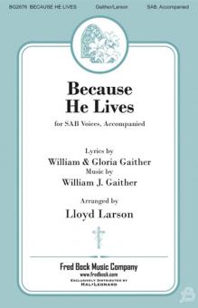 Because He Lives 