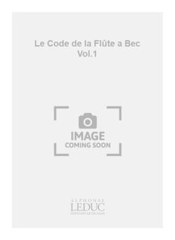 Code de La Flute à Bec Vol. 1 