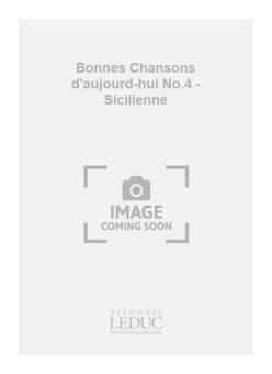 Bonnes Chansons d'Aujourd Hui No.4: Tu Reviens 