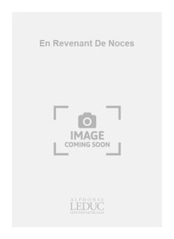 En Revenant De Noces 