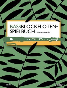 Bassblockflötenspielbuch Standard