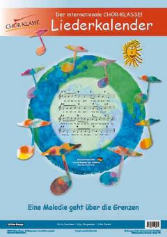 Der internationale Chor: Klasse! Liederkalender DIN A2 