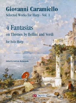 4 Fantasias on Themes by Bellini and Verdi Vol. 1 