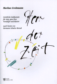 Herr der Zeit - Partitur - Chorpartitur 