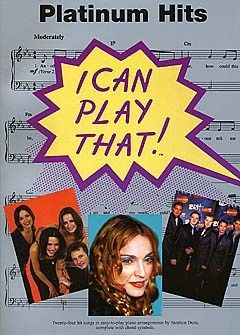 I Can Play That!: Platinum Hits 