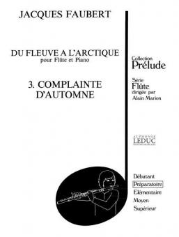 Du Fleuve A L Arctique No. 3 Complainte D Automne 