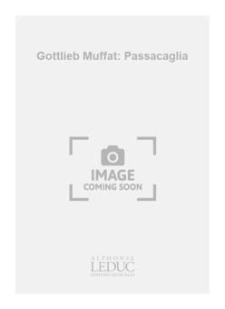 Passacaglia (D Apres Luth) 