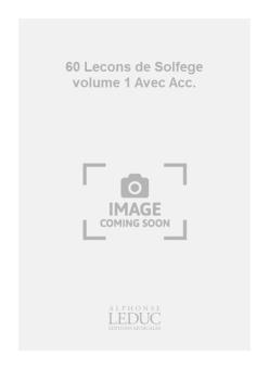 60 Lecons de Solfege Vol. 1 