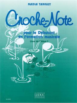 Croche-Mote Poure Le Debutant en Formation Musicale 