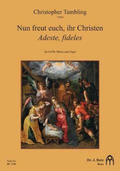 Nun freut euch, ihr Christen 