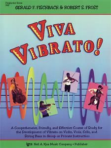 Viva Vibrato! Teachers Manual and Score 