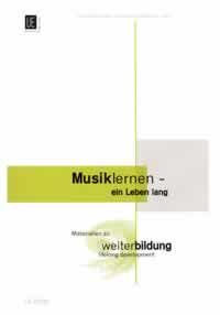 Musik lernen - ein Leben lang 