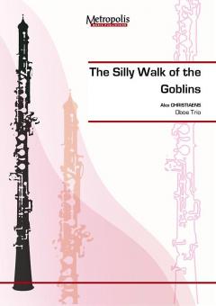The Silly Walk of the Goblins 