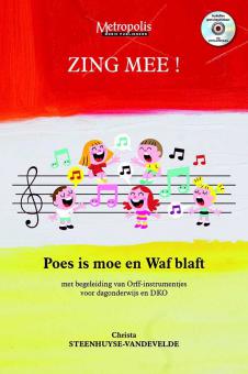 Zing Mee! Poes is moe en Waf blaft 