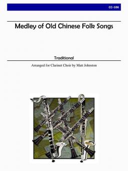 Medley of Old Chinese Folk Songs 