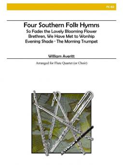 A Sacred Collection, Vol. III: 4 Southern Folk Hymns 