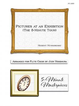 Pictures at an Exhibition (The 5 Minute Tour) 