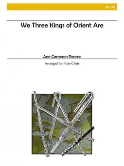 We 3 Kings of Orient Are 