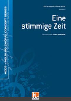 Eine stimmige Zeit 