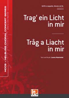 Trag' ein Licht in mir - Tråg a Liacht in mir 