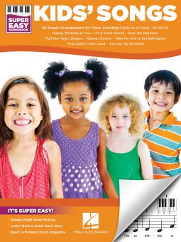 Kids' Songs - Super Easy Songbook 