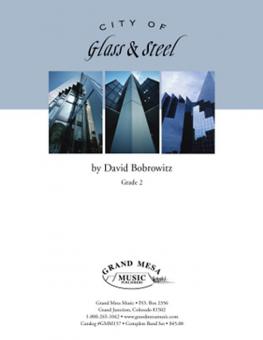 City of Glass and Steel 