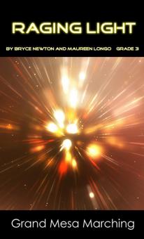 Raging Light Part 2 