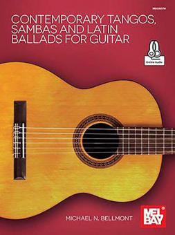 Contemporary Tangos, Sambas and Latin Ballads 