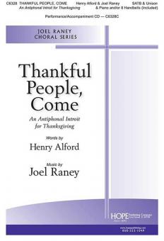 Thankful People, Come 