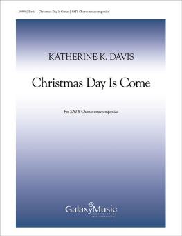 Christmas Day Is Come 