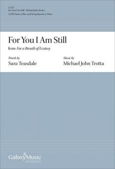 For You I Am Still from For a Breath of Ecstasy 