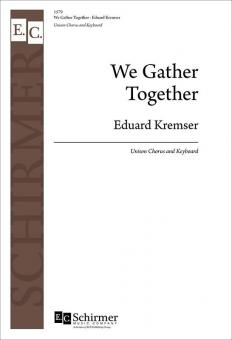 We Gather Together 