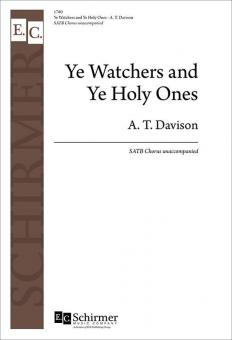 Ye Watchers and Ye Holy Ones 