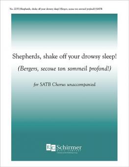Shepherds, Shake Off Your Drowsy Sleep 