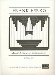 Missa O Ecclesia: Communion 
