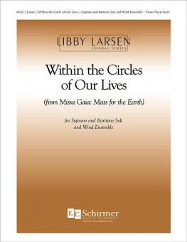 Missa Gaia: Within the Circle of Our Lives 