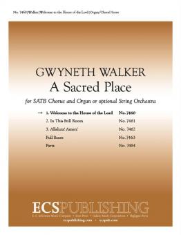 A Sacred Place: 1 Welcome to the House of the Lord 