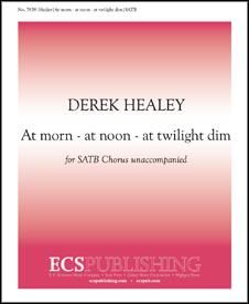 At morn - At noon - At twilight dim 