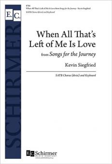 When All That's Left of Me Is Love 