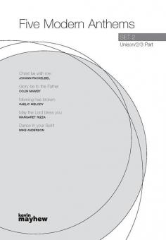 Five Modern Anthems Set 2 - Unison/2/3 Part 