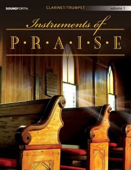 Instruments Of Praise, Vol. 1 