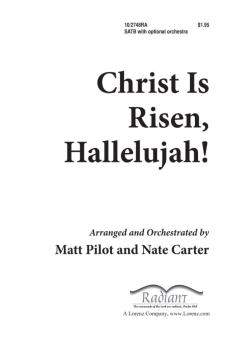 Christ Is Risen, Hallelujah 