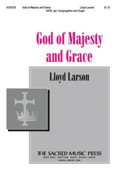 God Of Majesty and Grace 