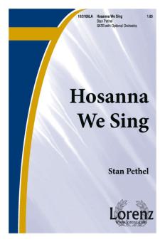 Hosanna We Sing 