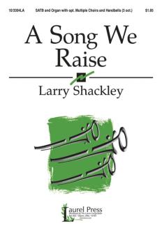 A Song We Raise 